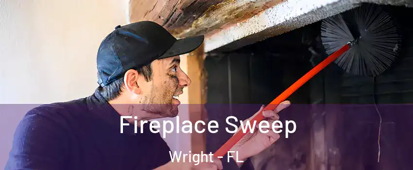  Fireplace Sweep Wright - FL