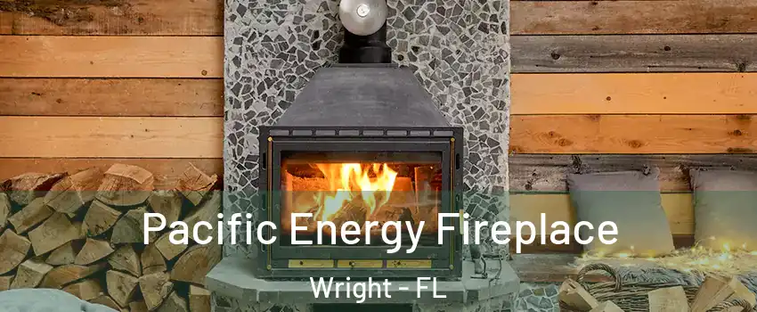  Pacific Energy Fireplace Wright - FL